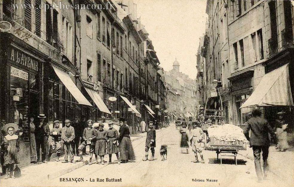 BESANÇON - La Rue Battant